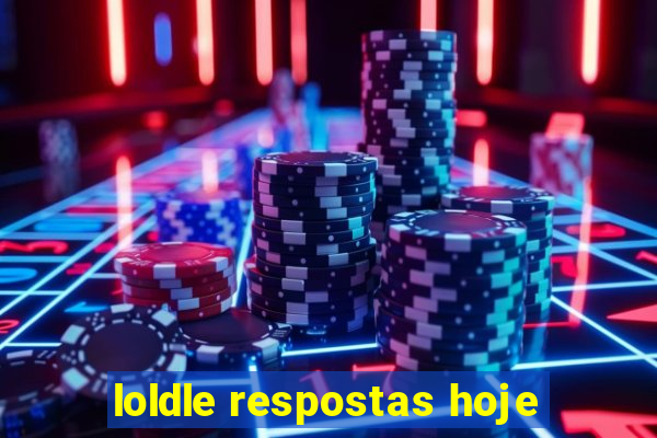 loldle respostas hoje